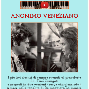 Anonimo Veneziano - Piano Melody
