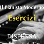 "Il Pianista Moderno - Esercizi" - Dispensa
