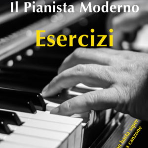 Libro "Il Pianista Moderno - Esercizi"